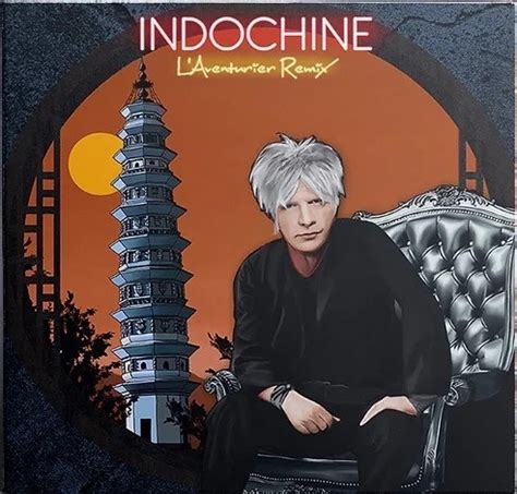 indochine l'aventurier remix